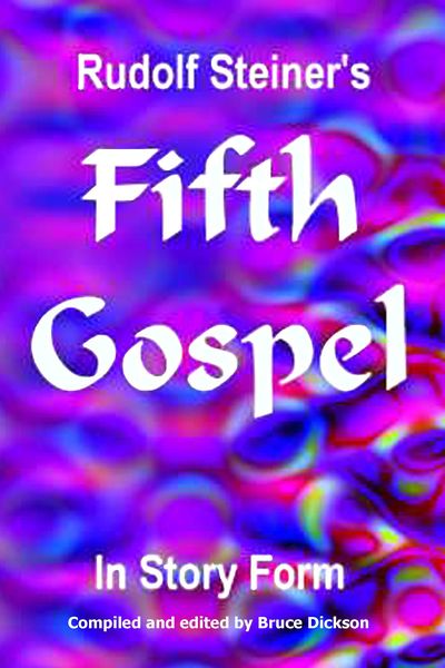 Produktbild: Rudolf Steiner's Fifth Gospel in Story Form