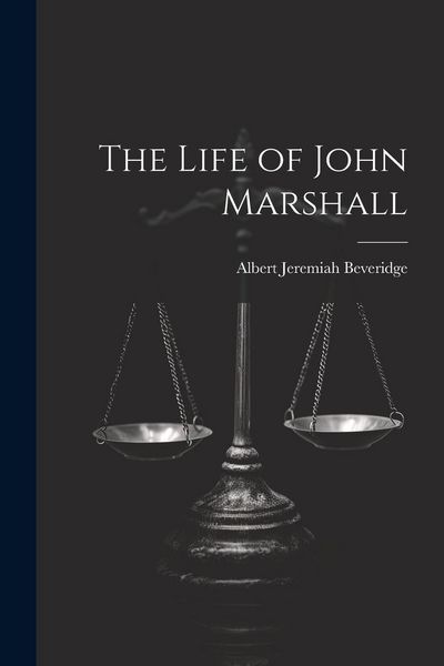 Produktbild: The Life of John Marshall