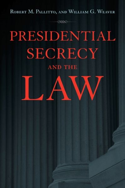 Produktbild: Presidential Secrecy and the Law