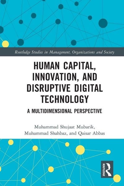 Produktbild: Human Capital, Innovation and Disruptive Digital Technology