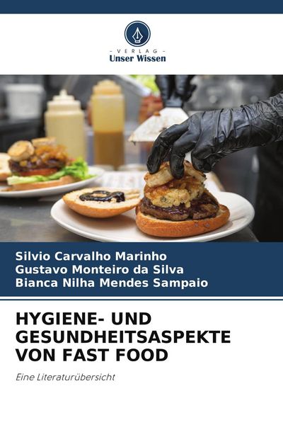 Produktbild: Hygiene- und Gesundheitsaspekte von Fast Food