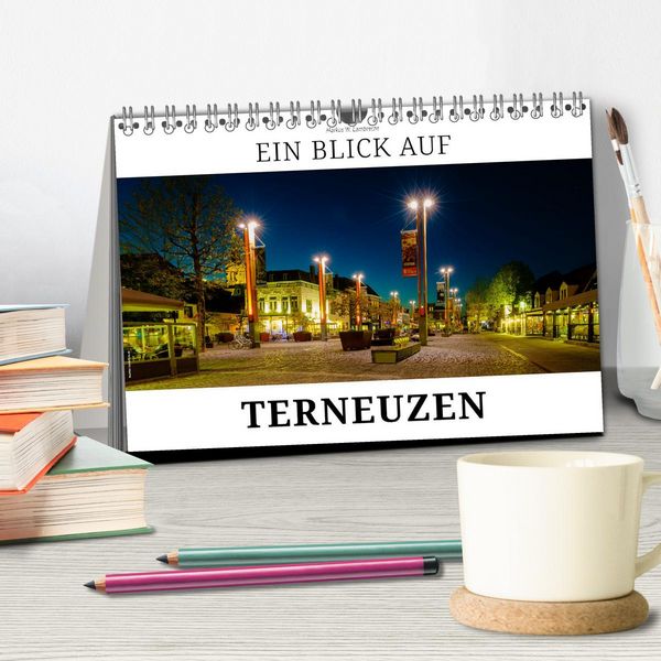 Produktbild: Ein Blick auf Terneuzen (Tischkalender 2026 DIN A5 quer), CALVENDO Monatskalender