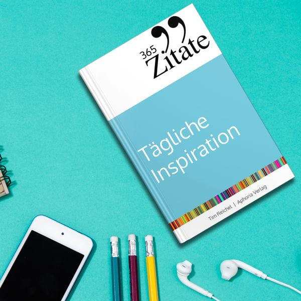 Produktbild: 365 Zitate f&uuml;r t&auml;gliche Inspiration