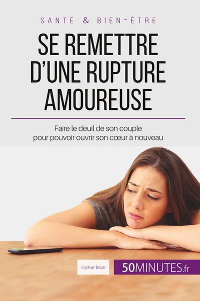 Produktbild: Se remettre d'une rupture amoureuse