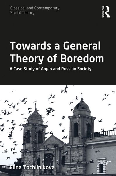 Produktbild: Towards a General Theory of Boredom