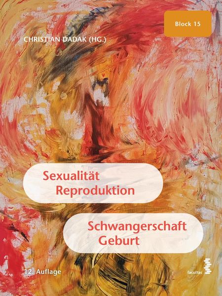 Produktbild: Sexualit&auml;t, Reproduktion, Schwangerschaft, Geburt
