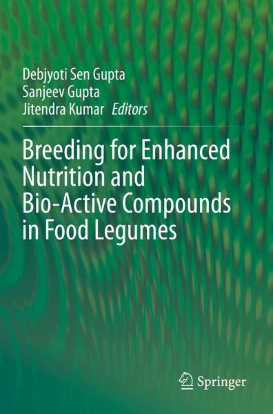 Produktbild: Breeding for Enhanced Nutrition and Bio-Active Compounds in Food Legumes