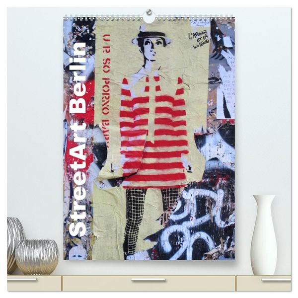 Produktbild: StreetArt Berlin (hochwertiger Premium Wandkalender 2026 DIN A2 hoch), Kunstdruck in Hochglanz
