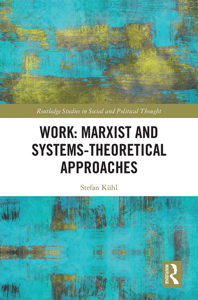 Produktbild: Work: Marxist and Systems-Theoretical Approaches