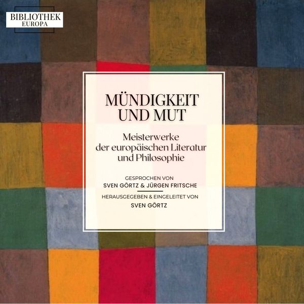 Produktbild: Bibliothek Europa: M&uuml;ndigkeit und Mut