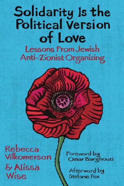 Produktbild: Solidarity Is the Political Version of Love