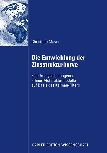 Produktbild: Die Entwicklung der Zinsstrukturkurve