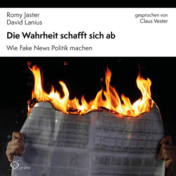 Produktbild: Die Wahrheit schafft sich ab