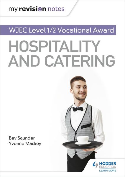 Produktbild: My Revision Notes: WJEC Level 1/2 Vocational Award in Hospitality and Catering