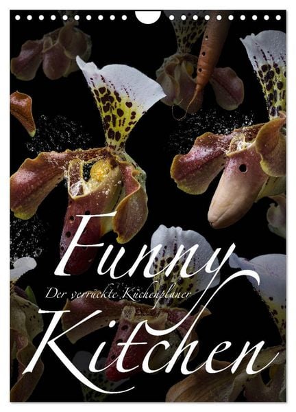 Produktbild: Funny Kitchen - Der verr&uuml;ckte K&uuml;chenplaner (Wandkalender 2026 DIN A4 hoch), CALVENDO Monatskalender
