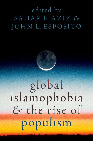 Produktbild: Global Islamophobia and the Rise of Populism