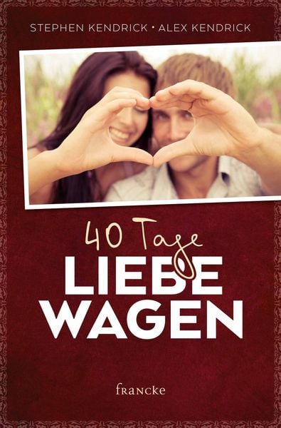 Produktbild: 40 Tage Liebe wagen