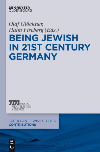 Produktbild: Being Jewish in 21st-Century Germany