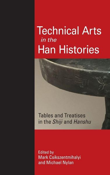 Produktbild: Technical Arts in the Han Histories