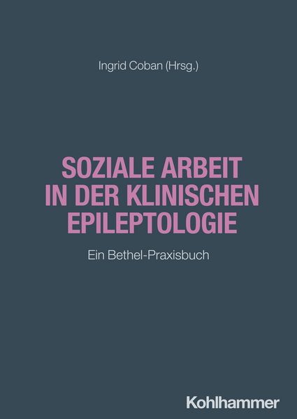 Produktbild: Soziale Arbeit in der klinischen Epileptologie