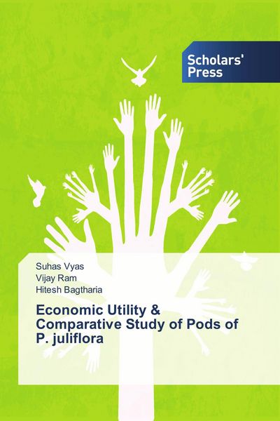 Produktbild: Economic Utility & Comparative Study of Pods of P. juliflora