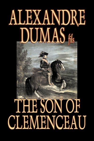 Produktbild: The Son of Clemenceau by Alexandre Dumas, Fiction, Literary