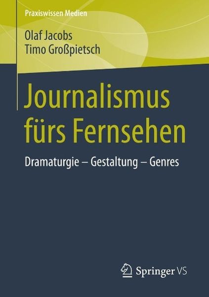 Produktbild: Journalismus f&uuml;rs Fernsehen