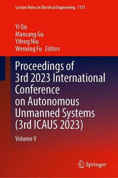 Produktbild: Proceedings of 3rd 2023 International Conference on Autonomous Unmanned Systems (3rd ICAUS 2023)