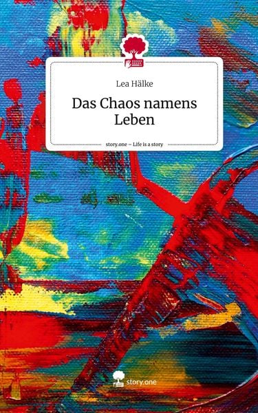 Produktbild: Das Chaos namens Leben. Life is a Story - story.one