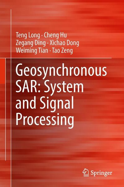 Produktbild: Geosynchronous SAR: System and Signal Processing