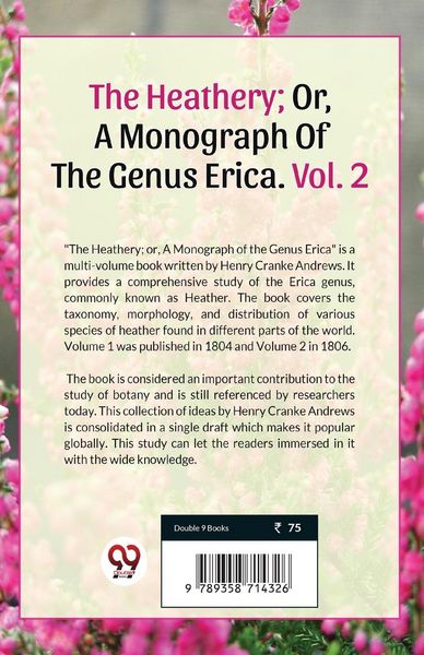 Produktbild: The Heathery; Or, A Monograph Of The Genus Erica Vol.2