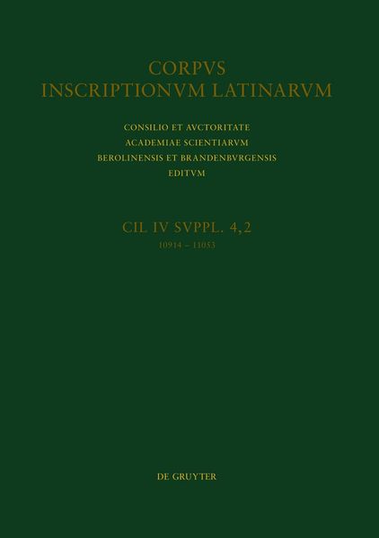 Produktbild: CIL IV Inscriptiones parietariae Pompeianae Herculanenses Stabianae. Suppl. pars 4. Inscriptiones parietariae Pompeianae. Fasc. 2
