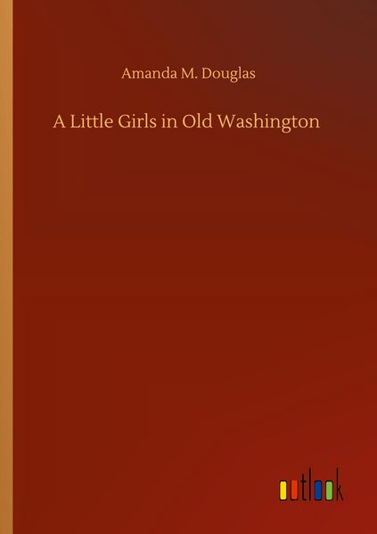 Produktbild: A Little Girls in Old Washington