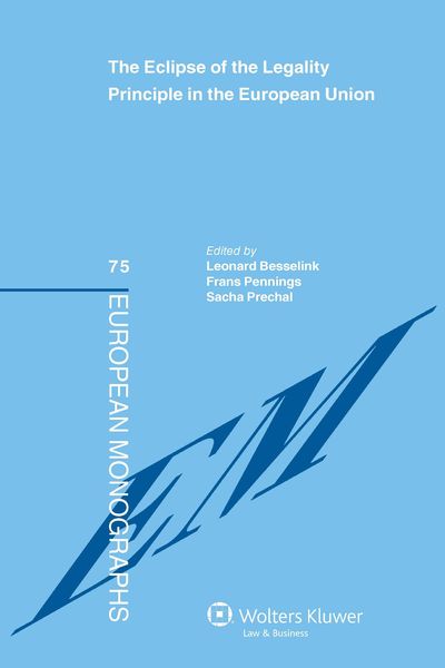 Produktbild: Eclipse of the Legality Principle in the European Union