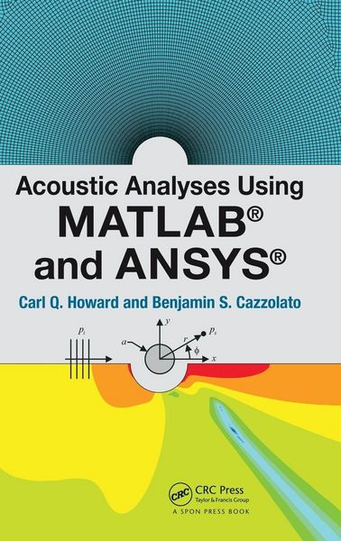 Produktbild: Acoustic Analyses Using Matlab and Ansys