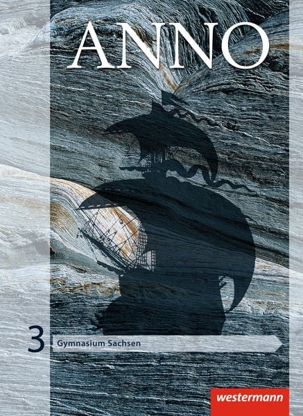 Produktbild: ANNO - Ausgabe 2013 f&uuml;r Gymnasien in Sachsen