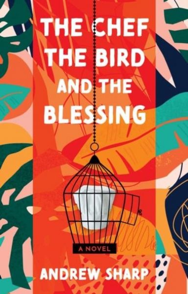 Produktbild: The Chef, the Bird and the Blessing