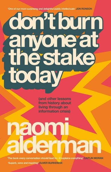 Produktbild: Don't Burn Anyone at the Stake Today