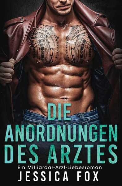 Produktbild: Die Anordnungen des Arztes