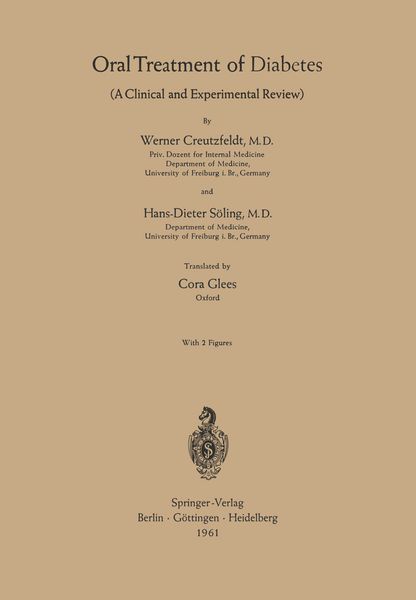 Oral Treatment of Diabetes, Taschenbuch von Werner Creutzfeldt , Hans-Dieter Söling, Springer Berlin, 9783642526930