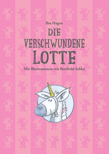 Produktbild: Die verschwundene Lotte