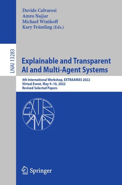 Produktbild: Explainable and Transparent AI and Multi-Agent Systems