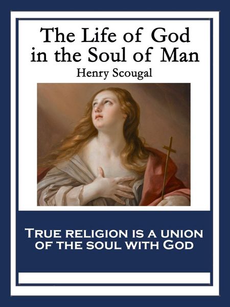 Produktbild: The Life of God in the Soul of Man