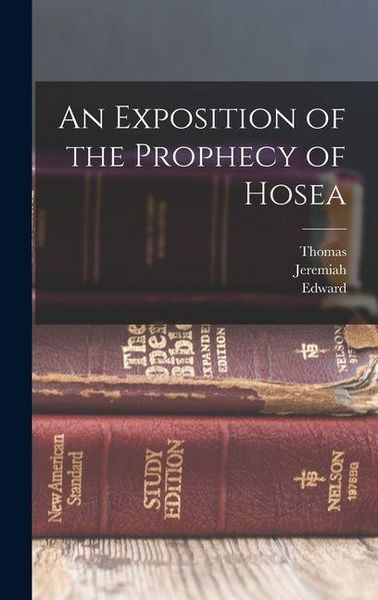 Produktbild: An Exposition of the Prophecy of Hosea