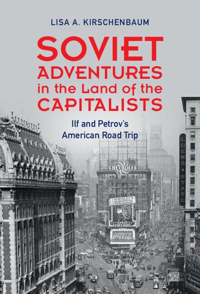 Produktbild: Soviet Adventures in the Land of the Capitalists
