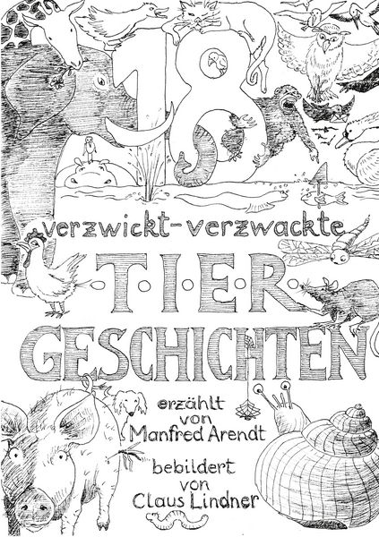 Produktbild: 18 verzwickt -verzwackte Tiergeschichten