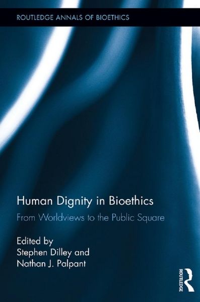 Produktbild: Human Dignity in Bioethics