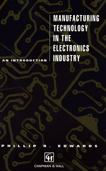 Produktbild: Manufacturing Technology in the Electronics Industry