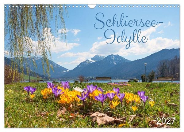 Schliersee-Idylle (Wandkalender 2027 DIN A3 quer), CALVENDO Monatskalender