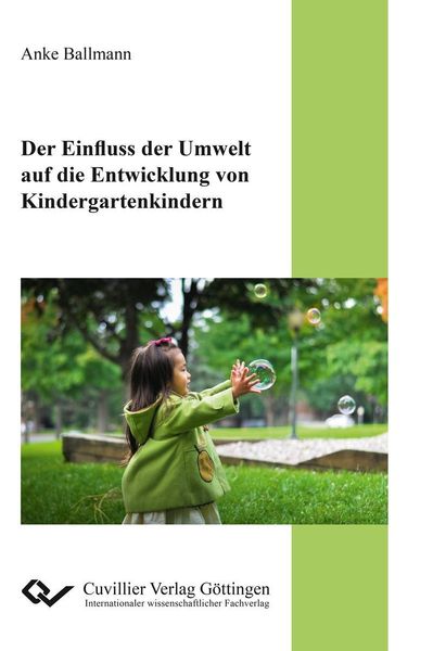 Produktbild: Der Einfluss der Umwelt auf die Entwicklung von Kindergartenkindern